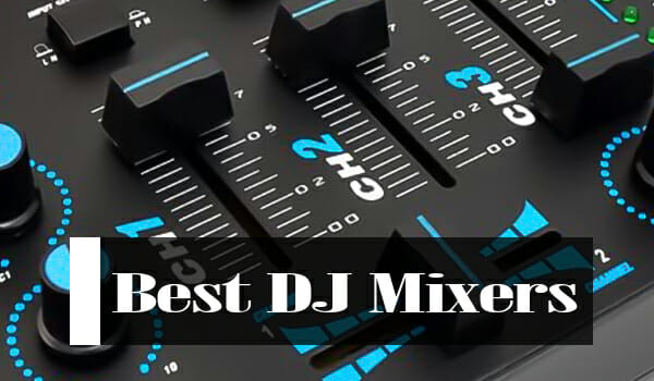 The 15 best DJ Mixers for any budget in 2024 - The DJ Revolution