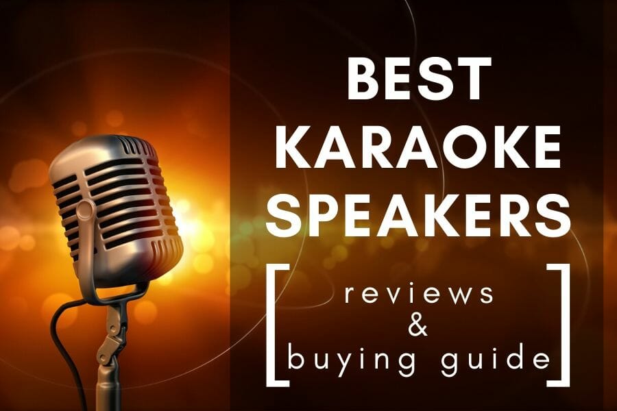 Best Karaoke Speakers