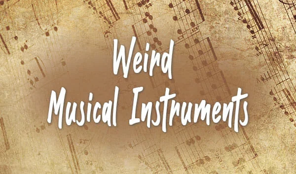 7 Weird Musical Instruments That Are Used To Produce Horror Sounds